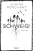 SCHWEIG!: Thriller (German Edition)