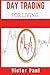 Day Trading for a Living: O...