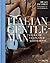 Italian Gentleman: Eloge de l'élégance à l'italienne