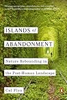 Islands of Abandonment by Cal Flyn