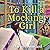 To Kill a Mocking Girl (Bookbinding Mystery, #1)