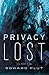 Privacy Lost