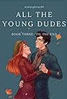 All The Young Dud...