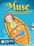 Muse: A Dream-Filled, Inter...