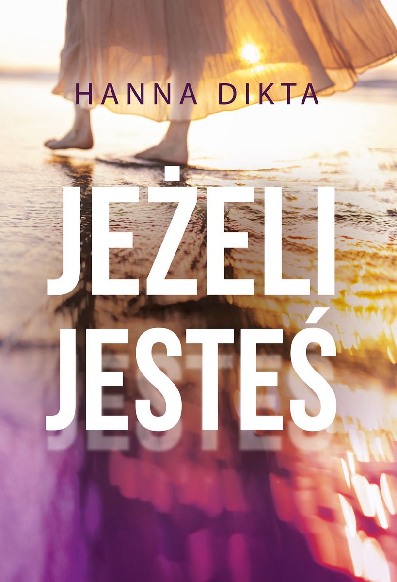 Jeżeli jesteś (Trogirskie wakacje, #2)