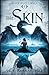 The Skin (Black Hind's Wake #1)