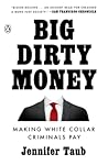 Big Dirty Money: ...