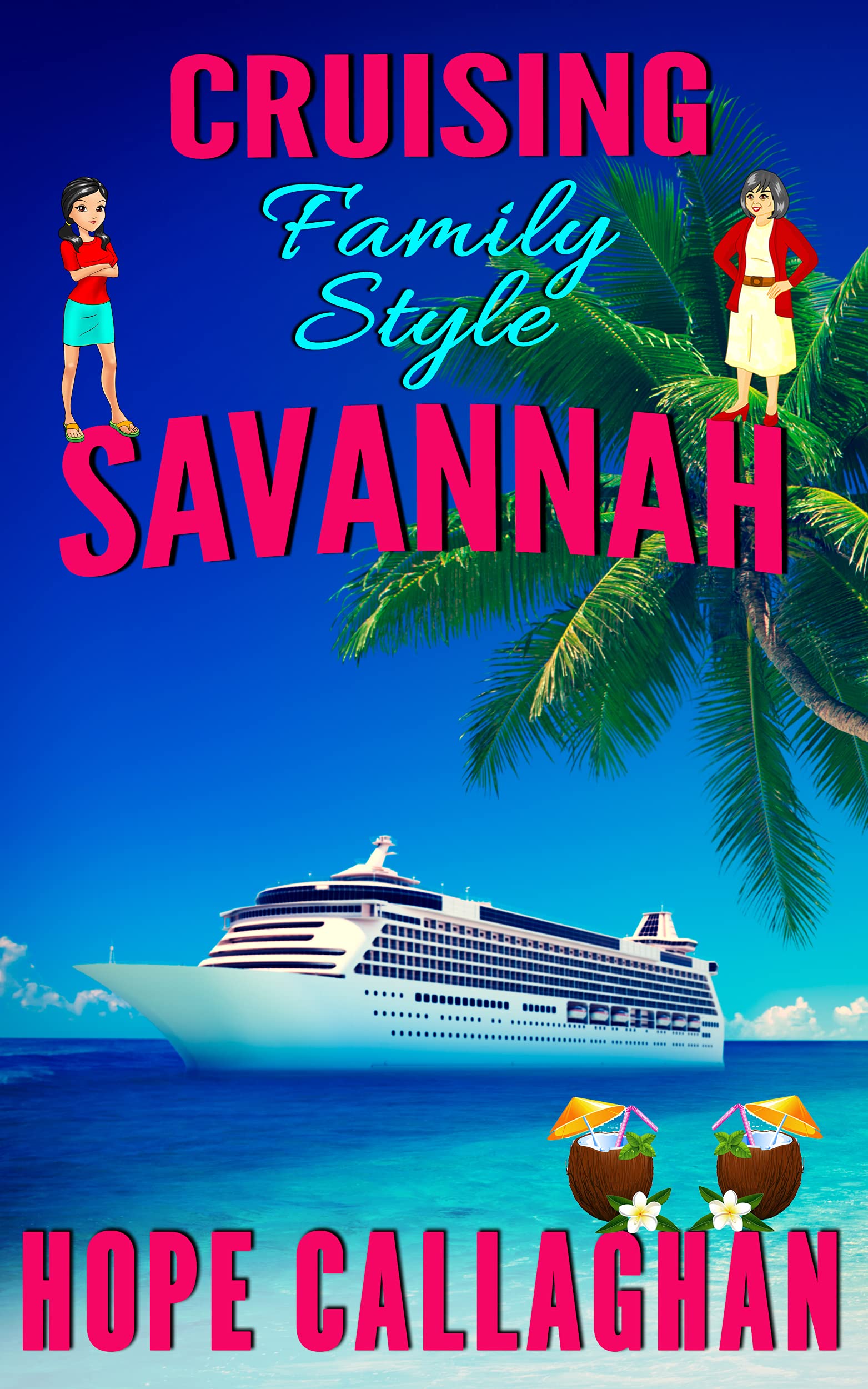 Cruising Family Style (Made in Savannah #17)