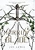 Marrow Blade (The Crest of Blackthorn Book 3)