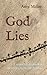 God Lies: A Series of Channelled Messages from the Anshar