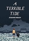 A Terrible Tide