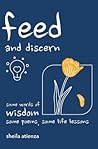 Feed and Discern by Sheila Atienza