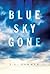 Blue Sky Gone