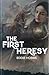 The First Heresy