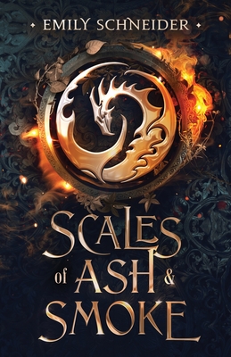 Scales of Ash & Smoke (Ash & Smoke, #1)