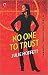 No One to Trust (Lexi Carmichael Mystery, #2)