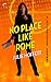 No Place Like Rome (Lexi Carmichael Mystery #3)