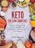 Keto The Low Carb Diet: Eas...