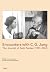 Encounters with C. G. Jung: The Journal of Sabi Tauber (1951–1961)