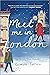 Meet Me in London (Meet Me,...