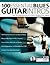 100 Essential Blues Guitar Intros: Learn 100 Classic Intro Licks in the Style of the Blues Guitar Greats (Learn How to Play Blues Guitar)
