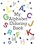 My Alphabet Coloring Book