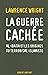La Guerre cachée: Al-Qaïda et les origines du terrorisme islamiste