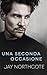 Una seconda occasione (Italian Edition)