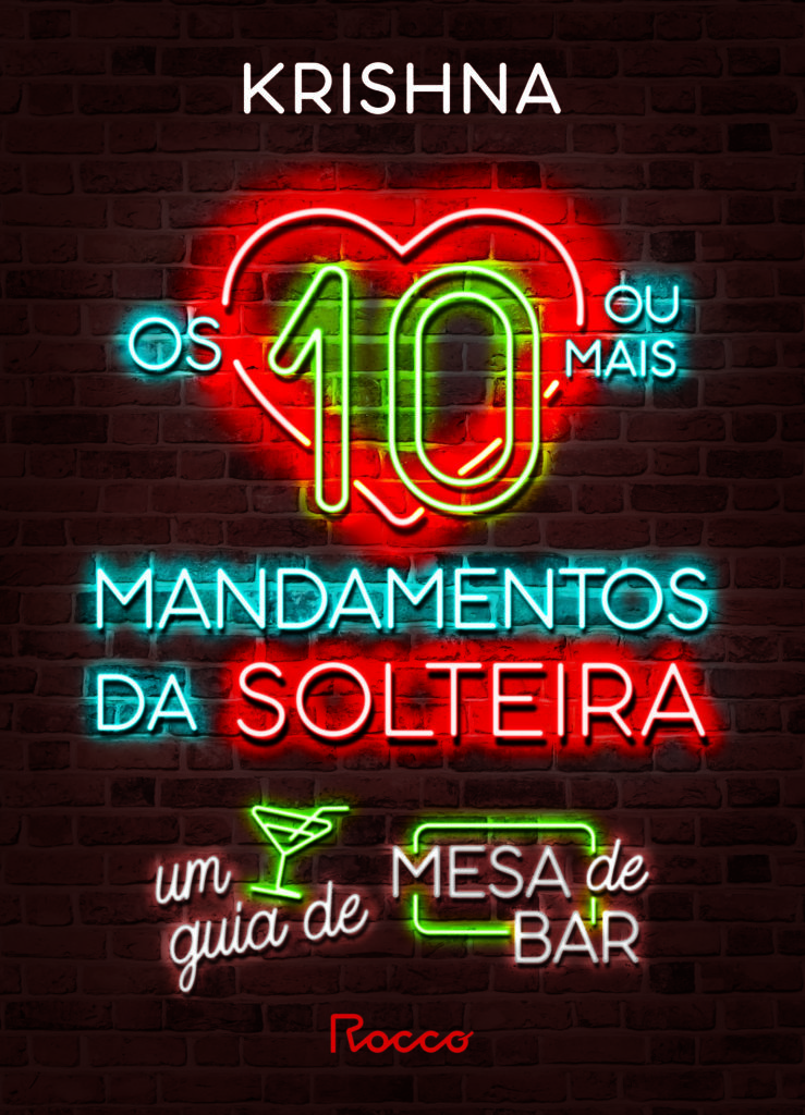 Os 10 (ou mais) mandamentos da solteira