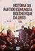 História do Partido Comunista Bolchevique da URSS