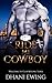 Ride Me Cowboy by Dhani Ewing Ride Me Cowboy by Dhani Ewing