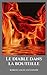 Le diable dans la bouteille: Un conte fantastique de l'�crivain �cossais Robert Louis Stevenson