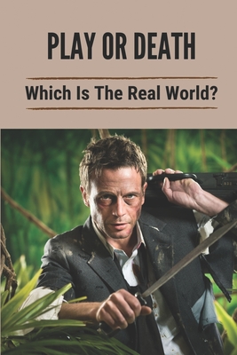 Play Or Death: Which Is The Real World?: Game Novel Recommendations