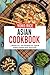 Asian Cookbook: 3 Books In ...