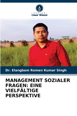 MANAGEMENT SOZIALER FRAGEN: EINE VIELFÄLTIGE PERSPEKTIVE (German Edition)