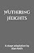 Wuthering Heights: A Stage ...