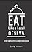 Eat Like a Local-Geneva: Ge...