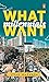 What Millennials Want: Decoding the Largest Generation in the World
