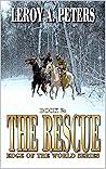 The Rescue (Edge of the World #2) The Rescue (Edge of the World #2)