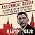 Assignment Russia: Becoming a Foreign Correspondent in the Crucible of the Cold War