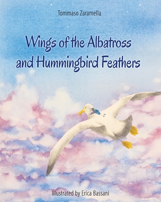 Wings of the Albatross and Hummingbird Feathers