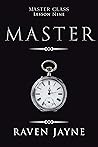 Master: Lesson Nine (Master Class Book 9)
