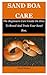 Sand Boa Care: The Beginner...