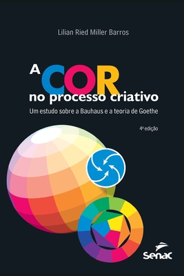 A cor no processo criativo (Portuguese Edition)