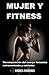 Mujer Y Fitness: Recomposic...