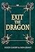 Exit the Dragon