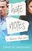 Hate Notes (Lakeview Prep)