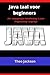 Java taal voor beginners: E...