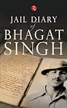 Jail Diary of Bhagat Singh by Na