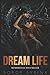 Dream Life: Memories of Iona Miller